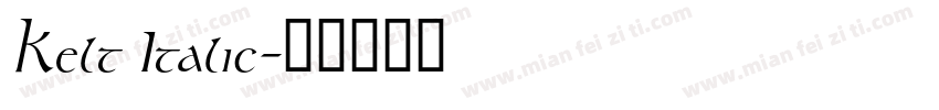 Kelt Italic字体转换
